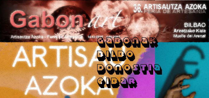 Eguberriko azokak 2018 - 2019, Bilbon, Donostian eta Eibarren, Eskulan